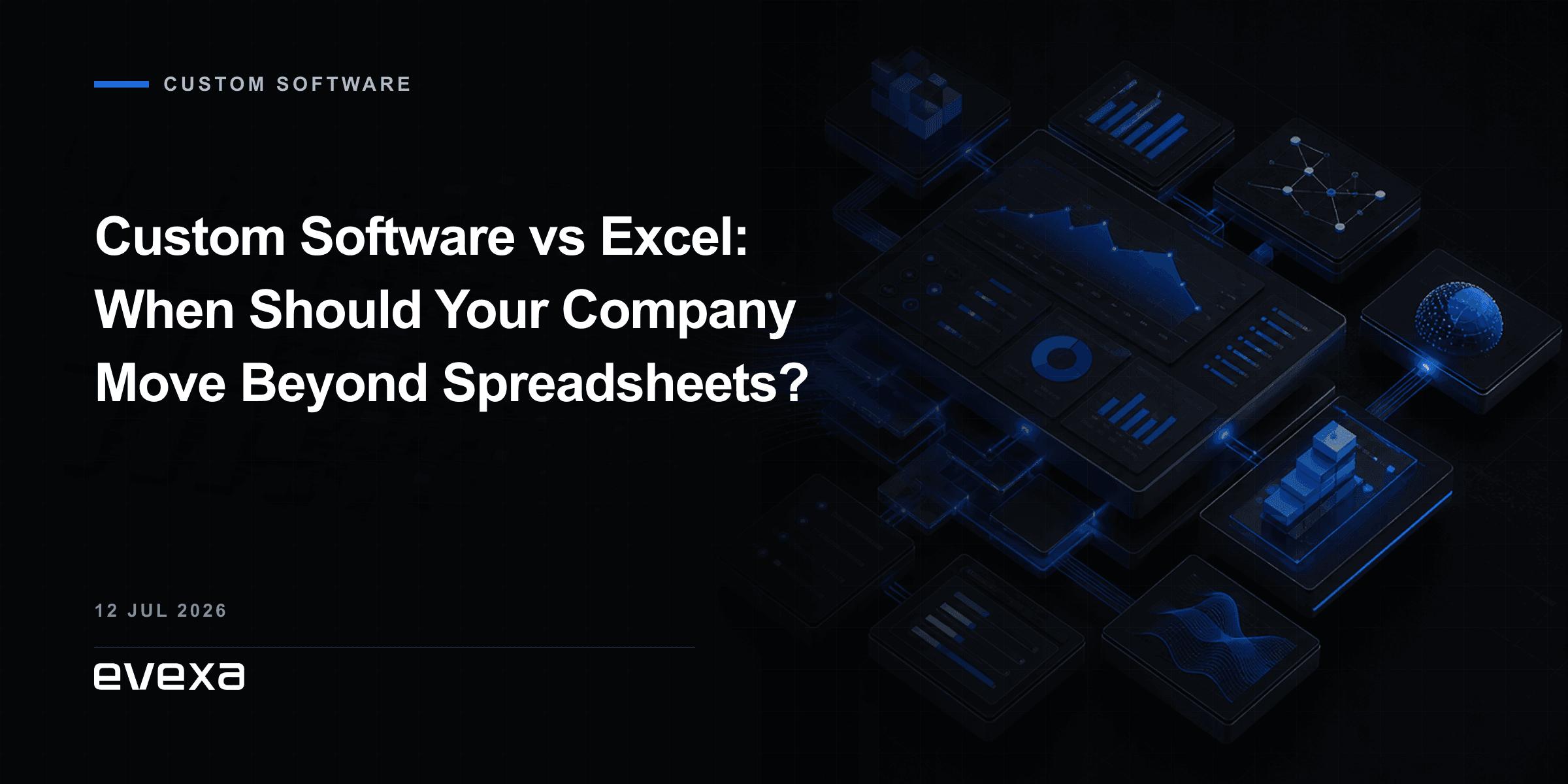 Custom Software vs Excel: When Should Your Company Move Beyond Spreadsheets? poster image